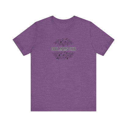 Cool Moms Club Tee | Mom Tee | Unisex Jersey Short Sleeve Tee