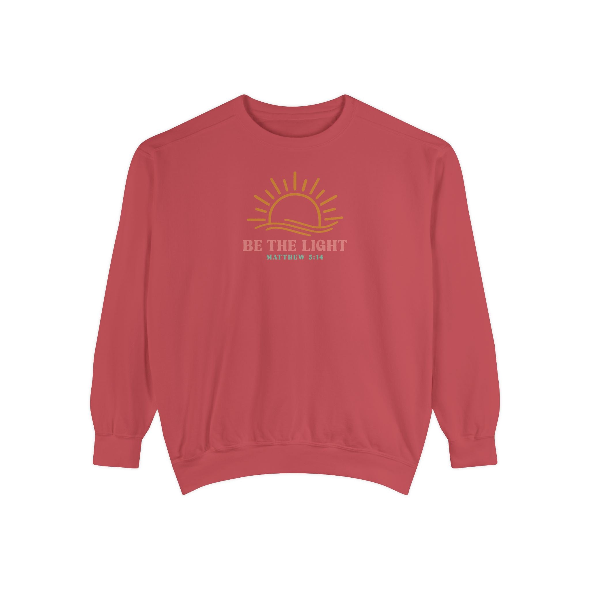 Be The Light Unisex Garment-Dyed Sweatshirt - Inspirational Sun Design