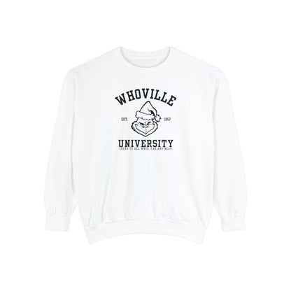 Whoville University Crewneck | Grinch Crewneck | Christmas Crewneck | Unisex Garment-Dyed Sweatshirt