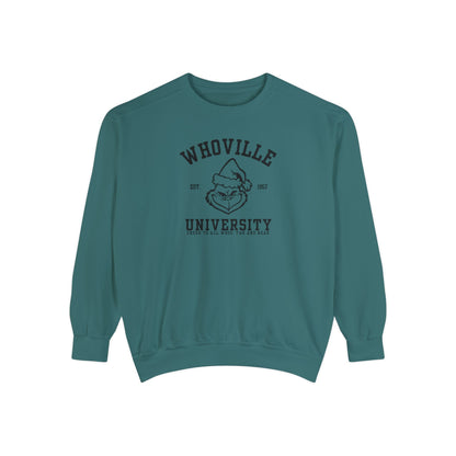 Whoville University Crewneck | Grinch Crewneck | Christmas Crewneck | Unisex Garment-Dyed Sweatshirt