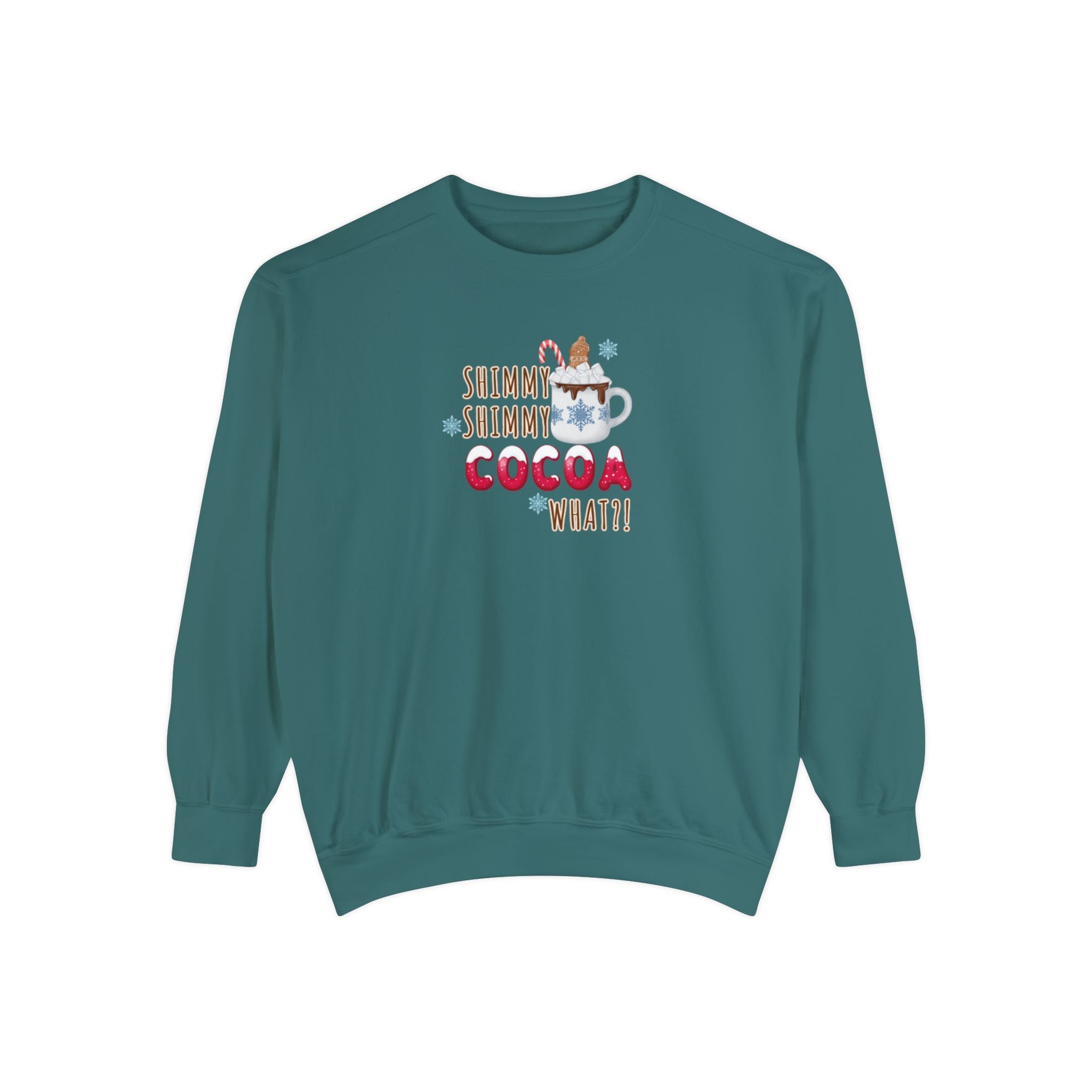 Christmas Crewneck | Shimmy Shimmy Cocoa What?! Crewneck | Unisex Sweatshirt