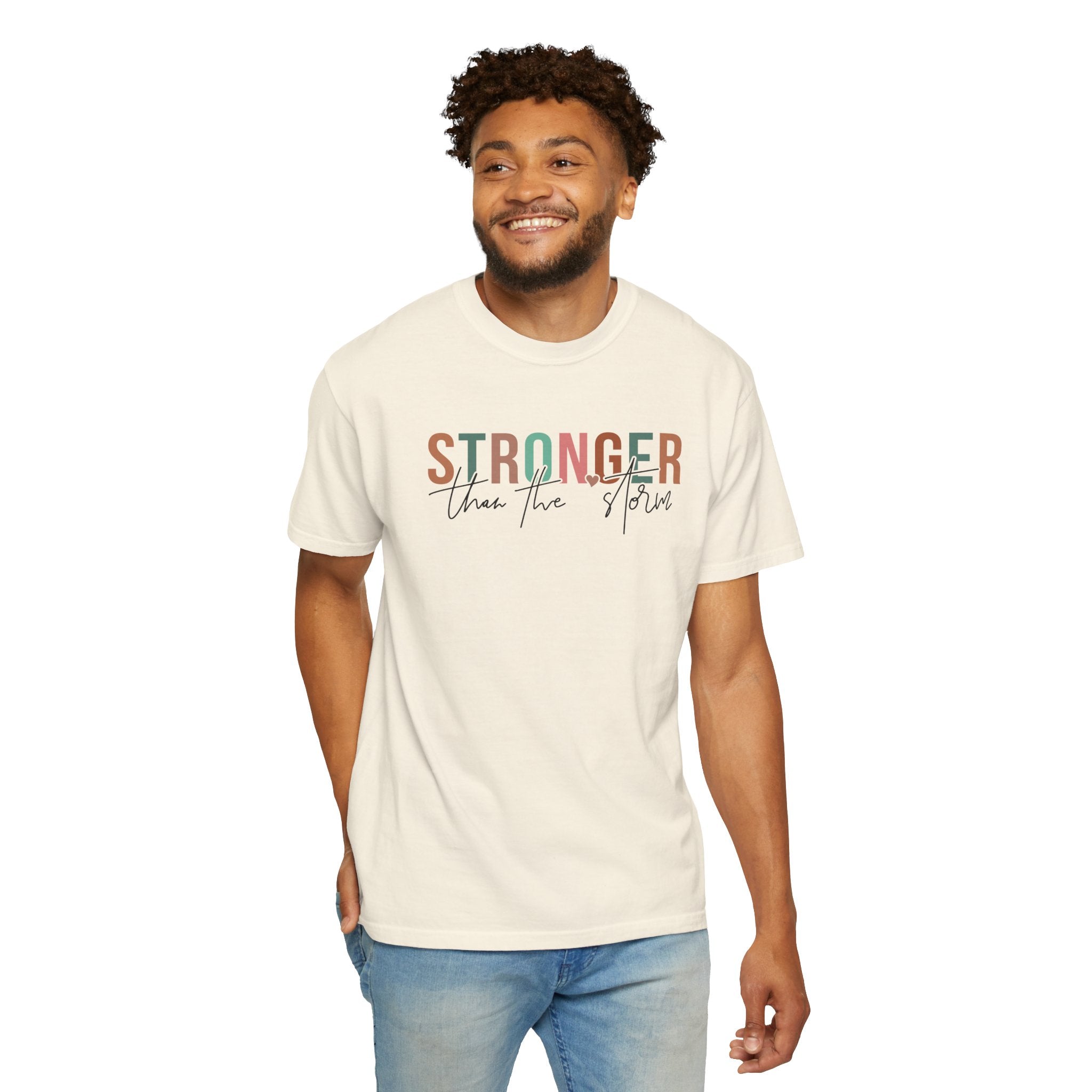 Stronger Than the Storm Unisex Garment-Dyed T-Shirt