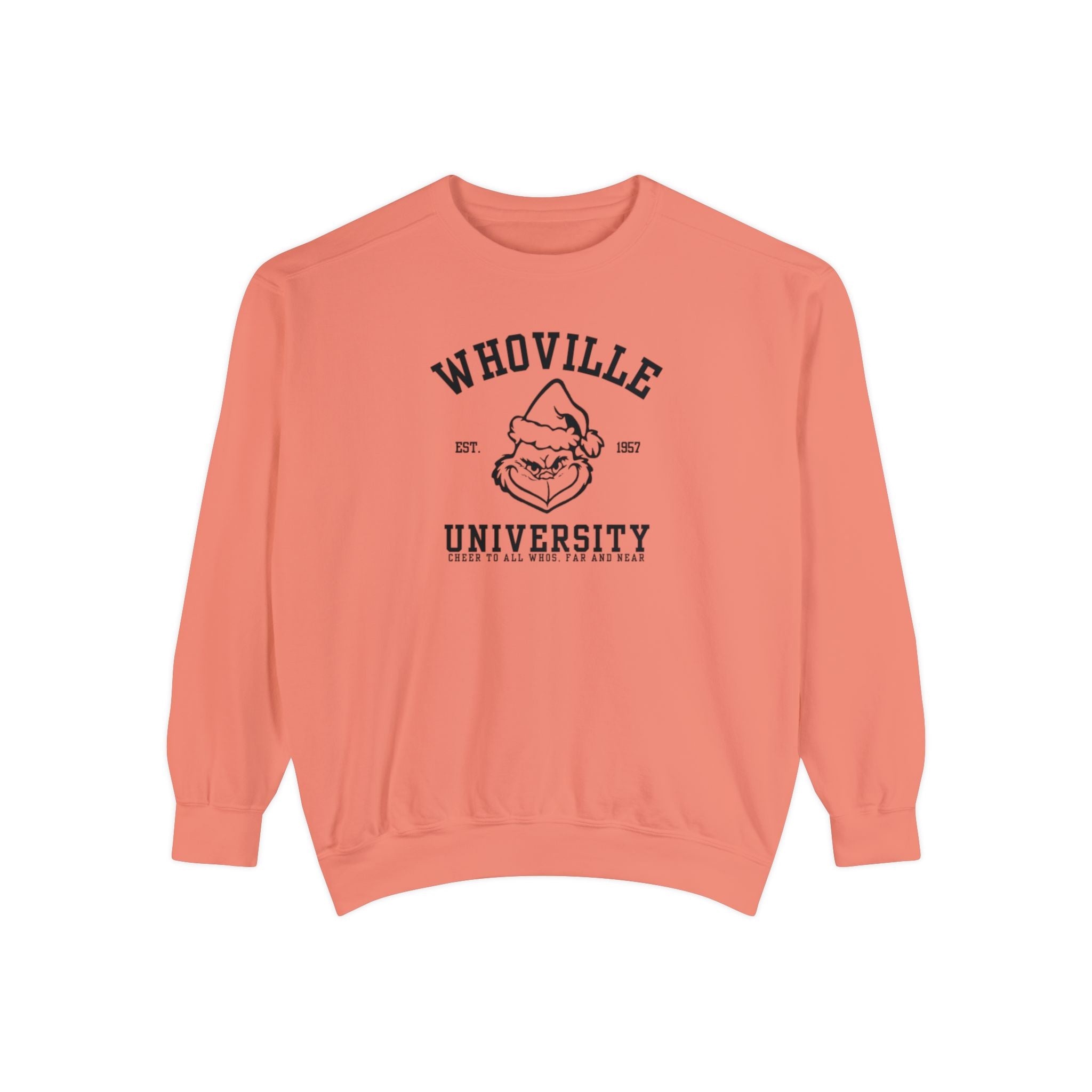 Whoville University Crewneck | Grinch Crewneck | Christmas Crewneck | Unisex Garment-Dyed Sweatshirt