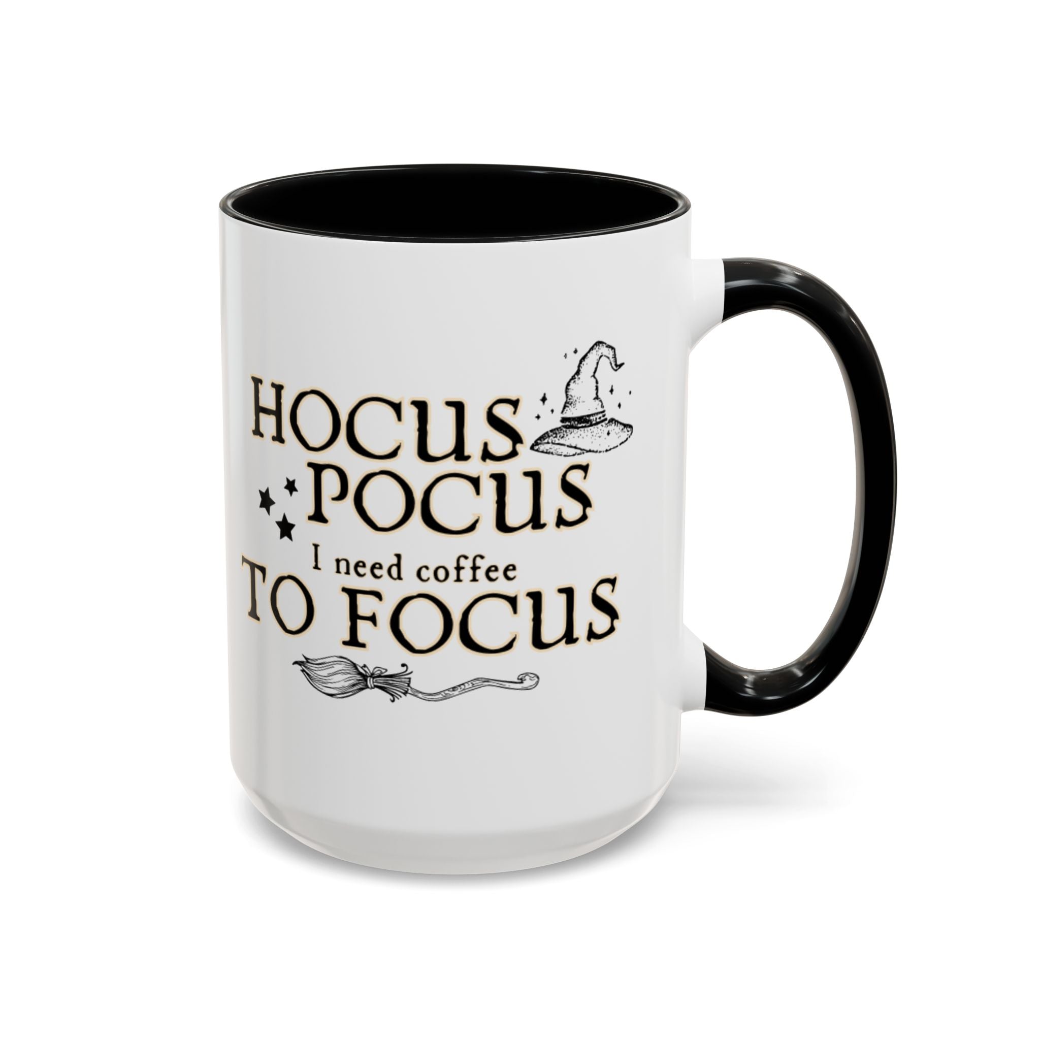 Hocus Pocus I Need Coffee to Focus Accent Coffee Mug | 11oz Mug | 15oz Mug