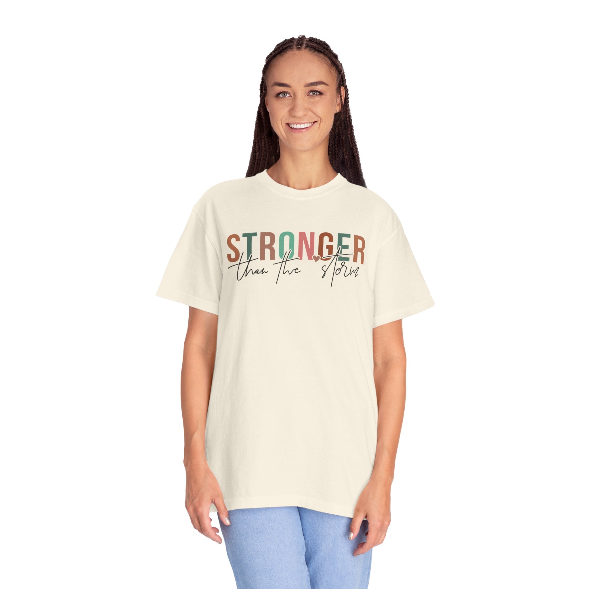 Stronger Than the Storm Unisex Garment-Dyed T-Shirt