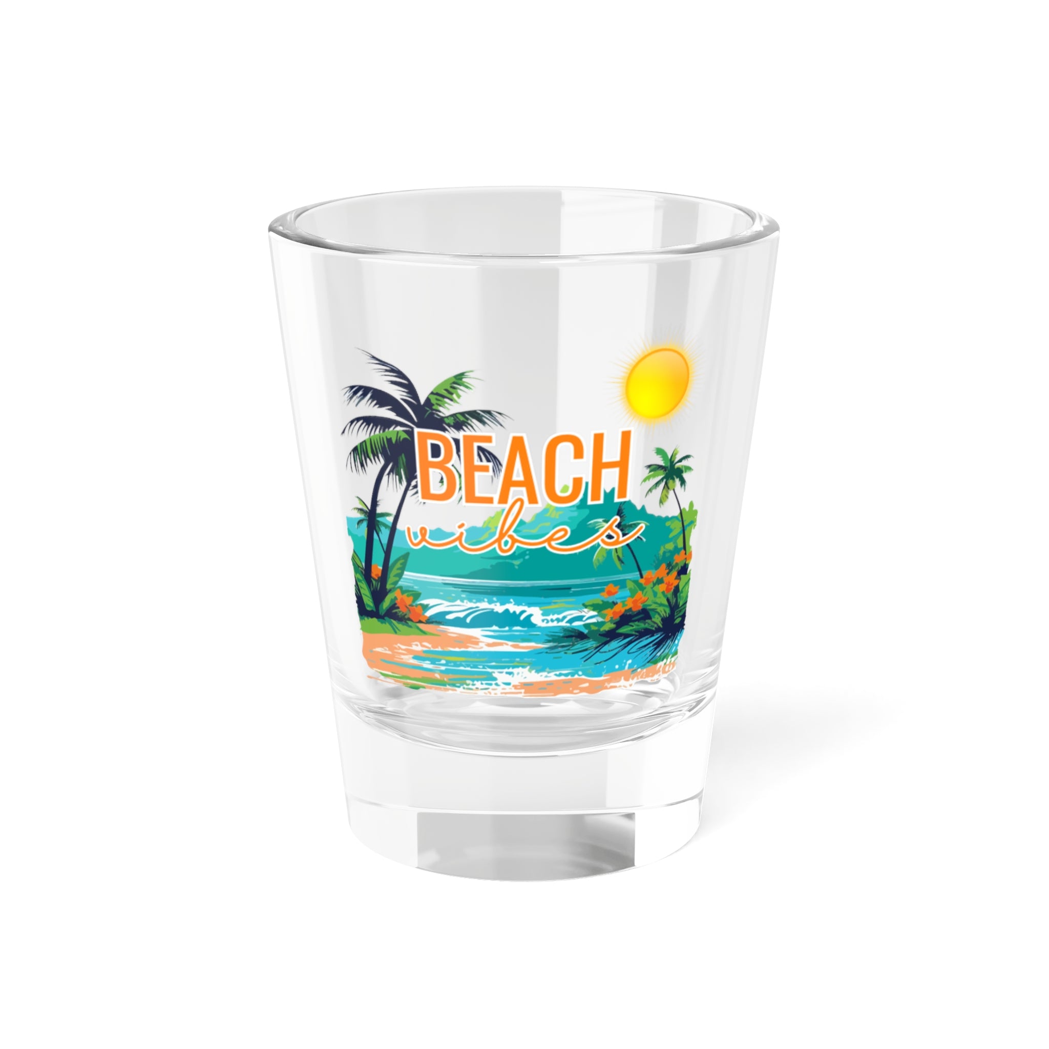 Beach Vibes | Summer Time Shot Glass 1.5oz