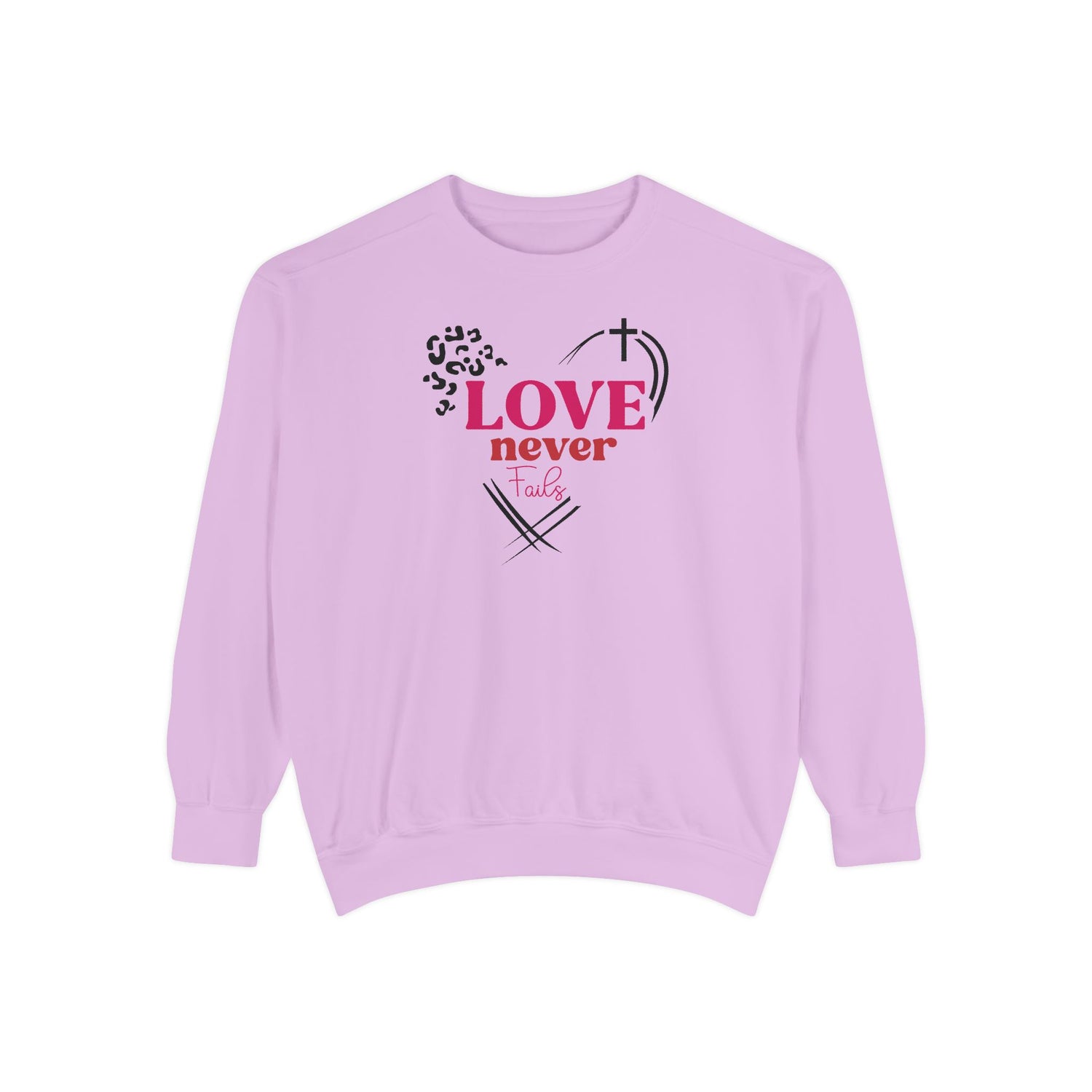 Love Never Fails Unisex Garment-Dyed Sweatshirt - Inspirational Casual Wear