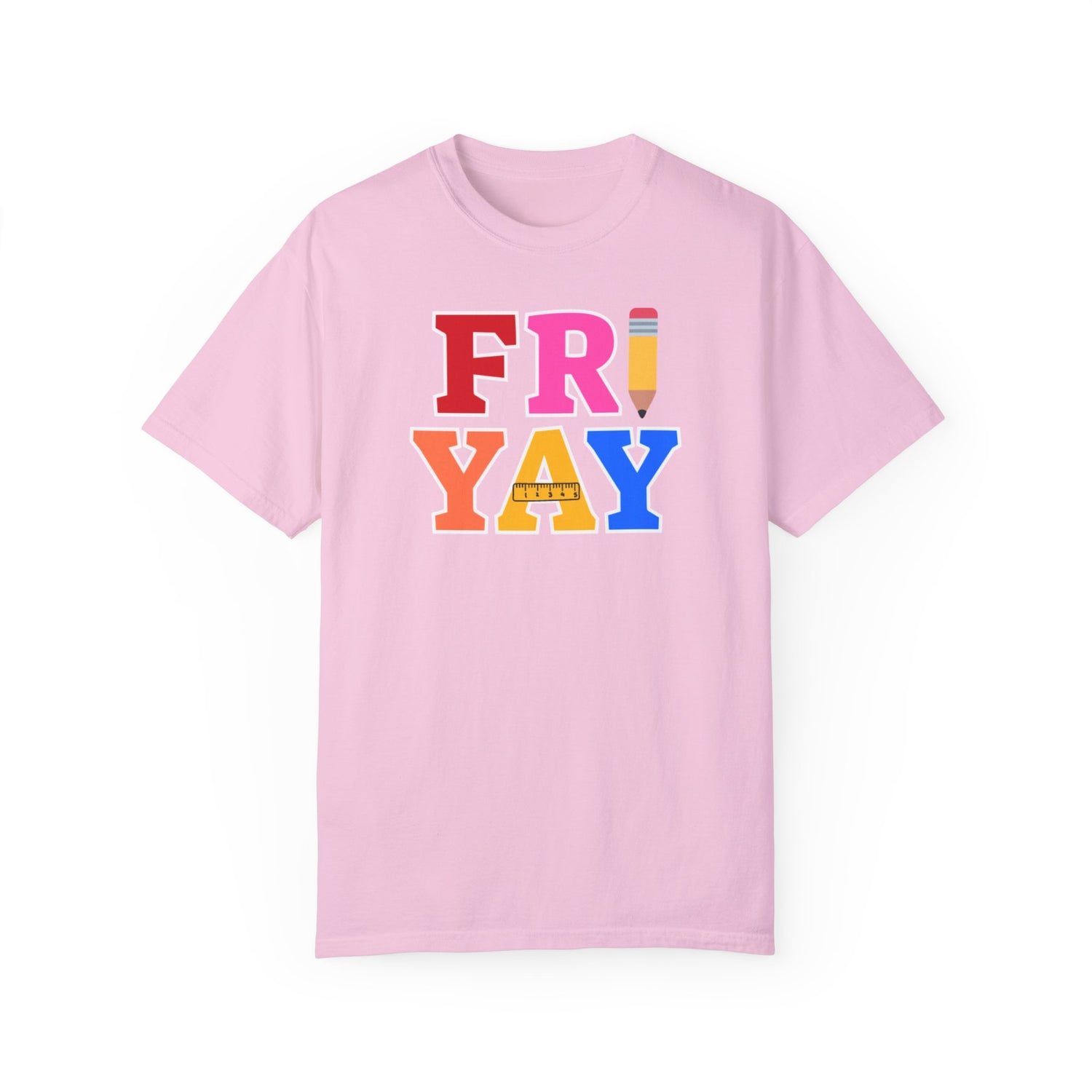 Fri Yay Teacher T-shirt | Teacher Shirt | Back to School Shirt | Unisex Garment-Dyed T-shirt