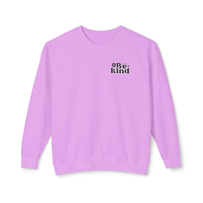 Always Be Kind Crewneck | Positive Crewneck | It&