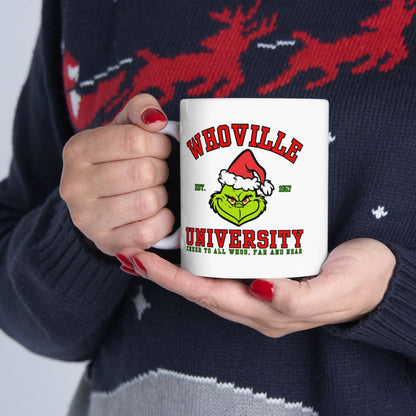 Grinch Ceramic Mug | Whoville University Mug | 11oz Mug | 15oz Mug