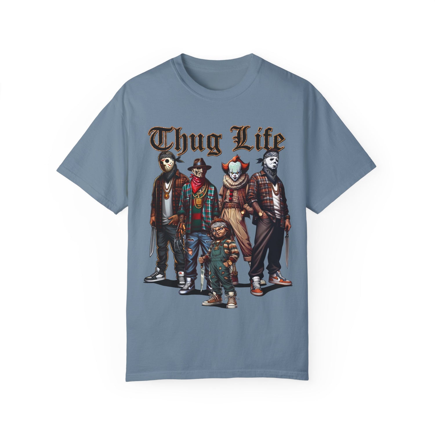 Horror Movie Shirt | Thug Life Horror Shirt | Unisex Garment-Dyed T-shirt