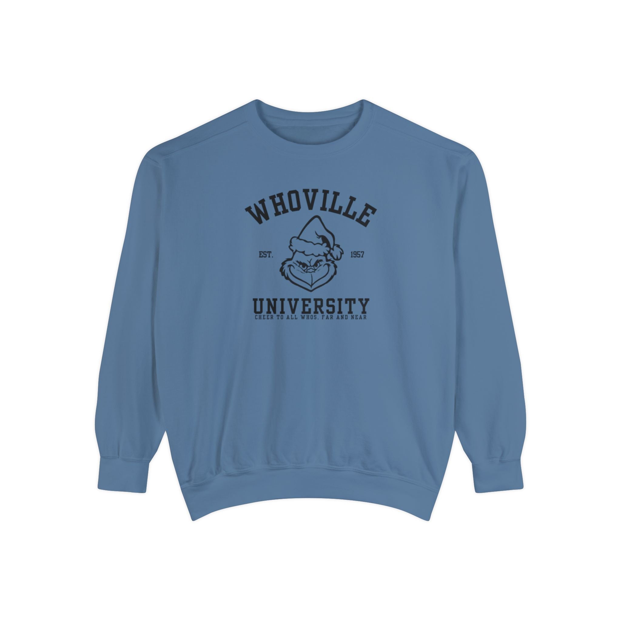 Whoville University Crewneck | Grinch Crewneck | Christmas Crewneck | Unisex Garment-Dyed Sweatshirt