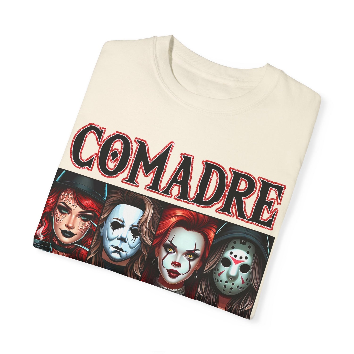 Horror Comadre Crew 4 Ladies Shirt | Horror Ladies Shirt Unisex Garment-Dyed T-shirt