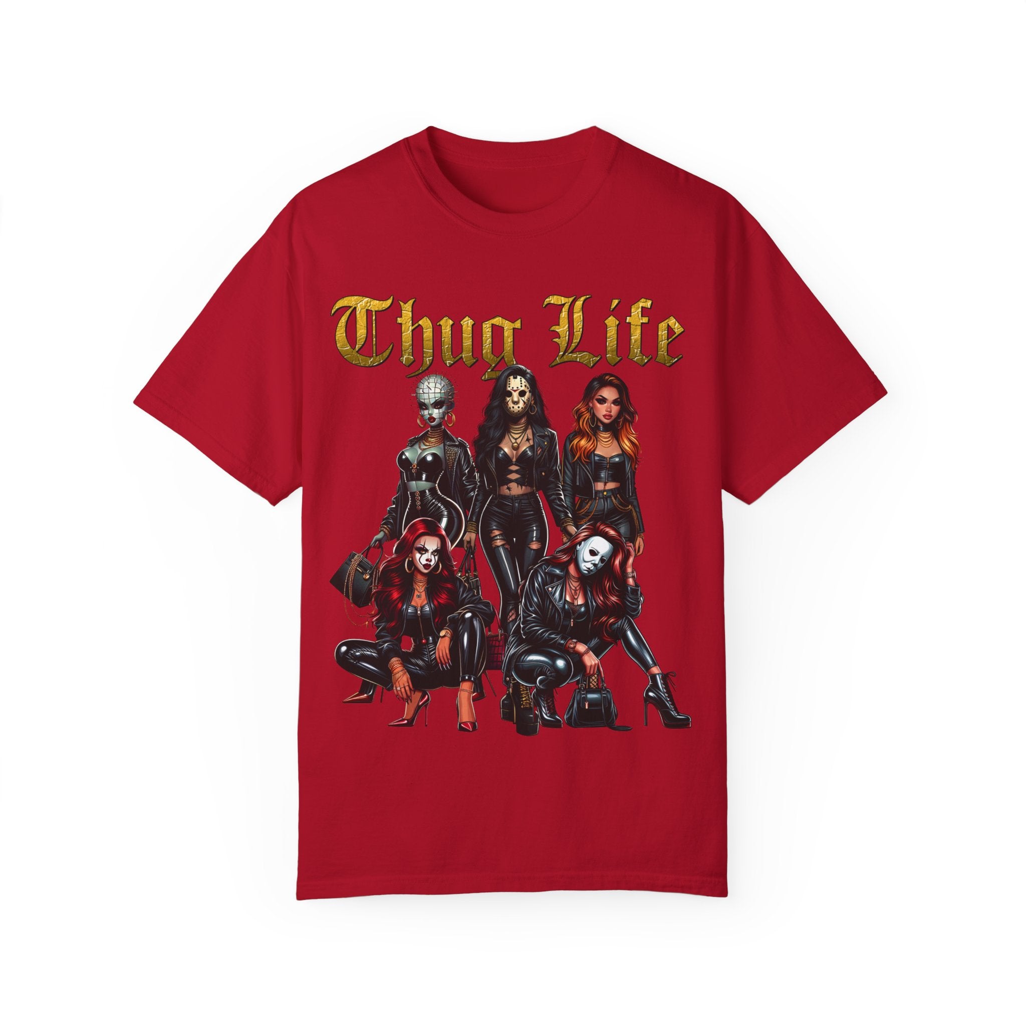 Horror Sexy Ladies Shirt | Thug Life Sexy Ladies Shirt | Unisex Garment-Dyed T-shirt