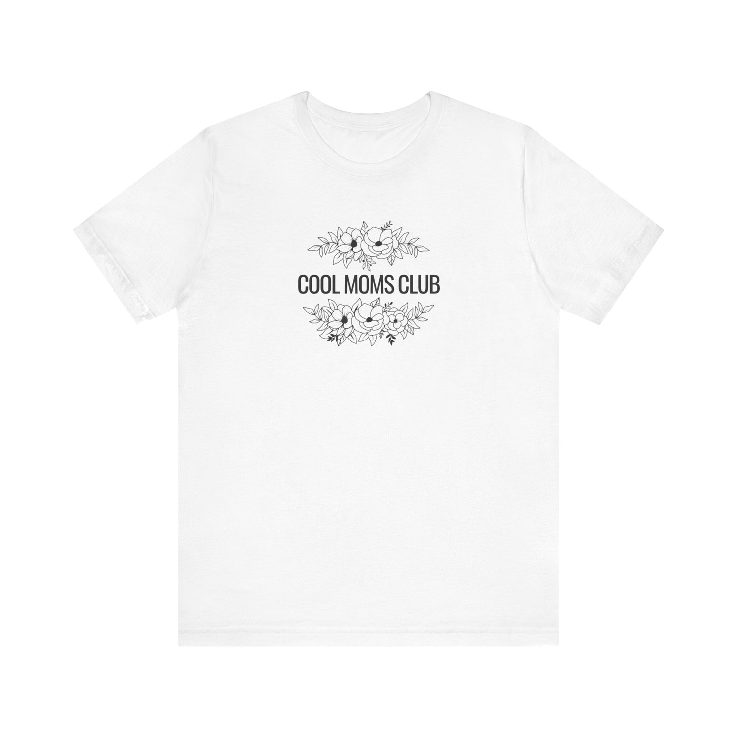 Cool Moms Club Tee | Mom Tee | Unisex Jersey Short Sleeve Tee