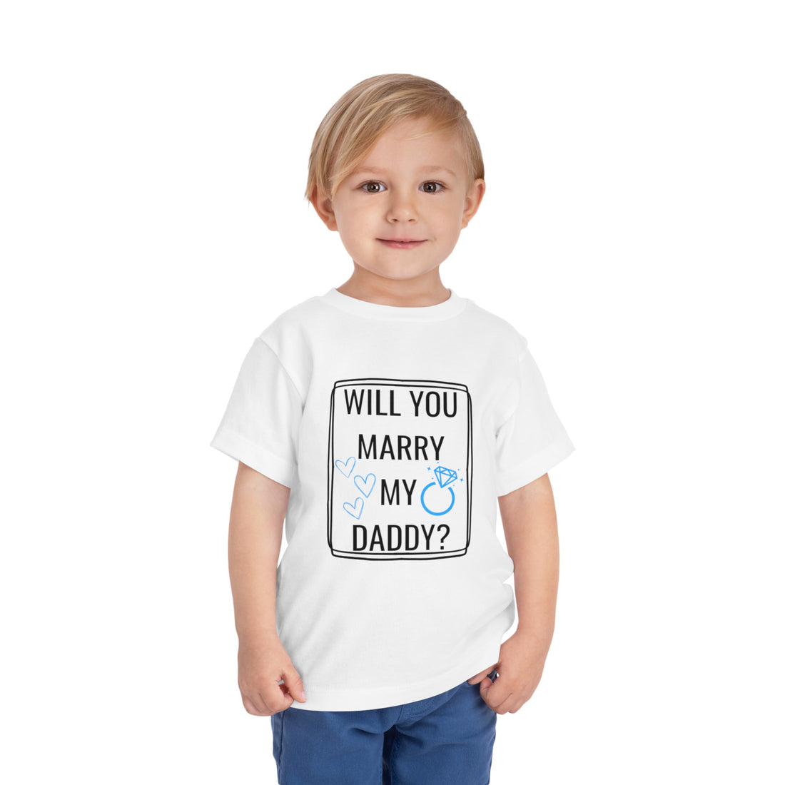 Will You Marry My Daddy Shirt | Toddler Short Sleeve Tee | Proposal Kids Tee | Cute Engagement T-shirt