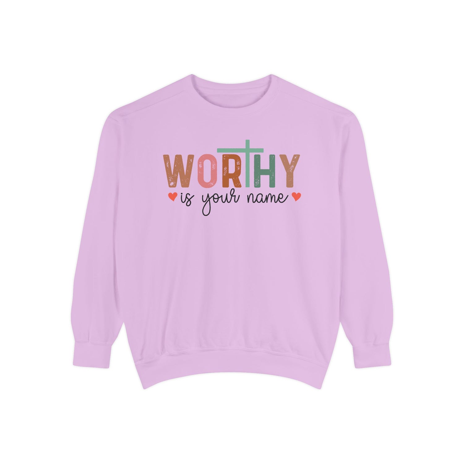 Worthy is Your Name Crewneck - Unisex Garment-Dyed Sweatshirt