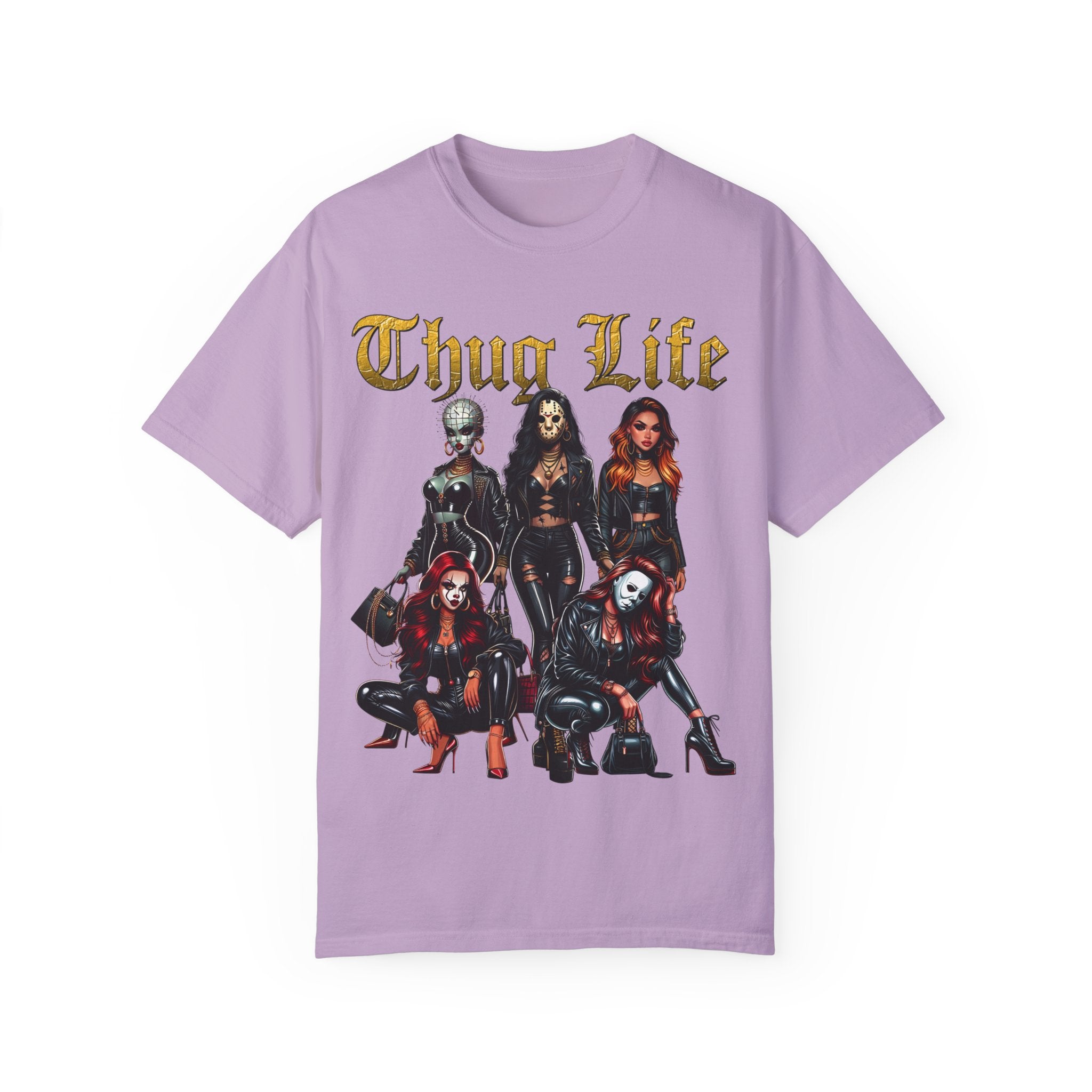 Horror Sexy Ladies Shirt | Thug Life Sexy Ladies Shirt | Unisex Garment-Dyed T-shirt