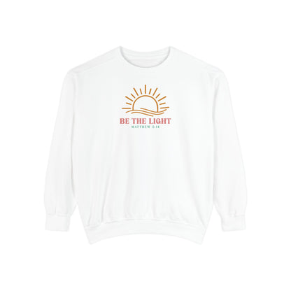 Be The Light Unisex Garment-Dyed Sweatshirt - Inspirational Sun Design