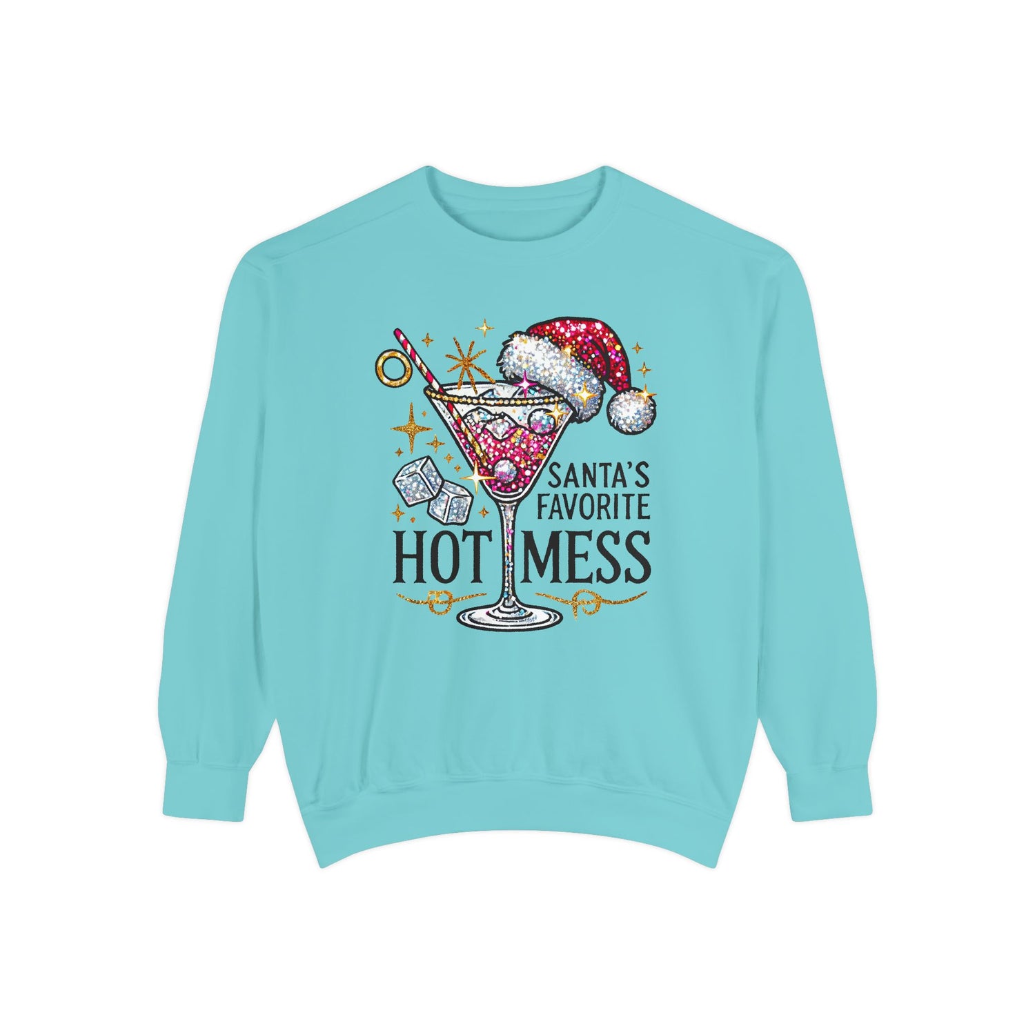 Santa’s Favorite Hot Mess Sweatshirt - Festive Unisex Garment-Dyed Sweatshirt for Holiday Cheer