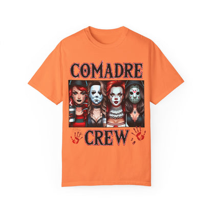 Horror Comadre Crew 4 Ladies Shirt | Horror Ladies Shirt Unisex Garment-Dyed T-shirt