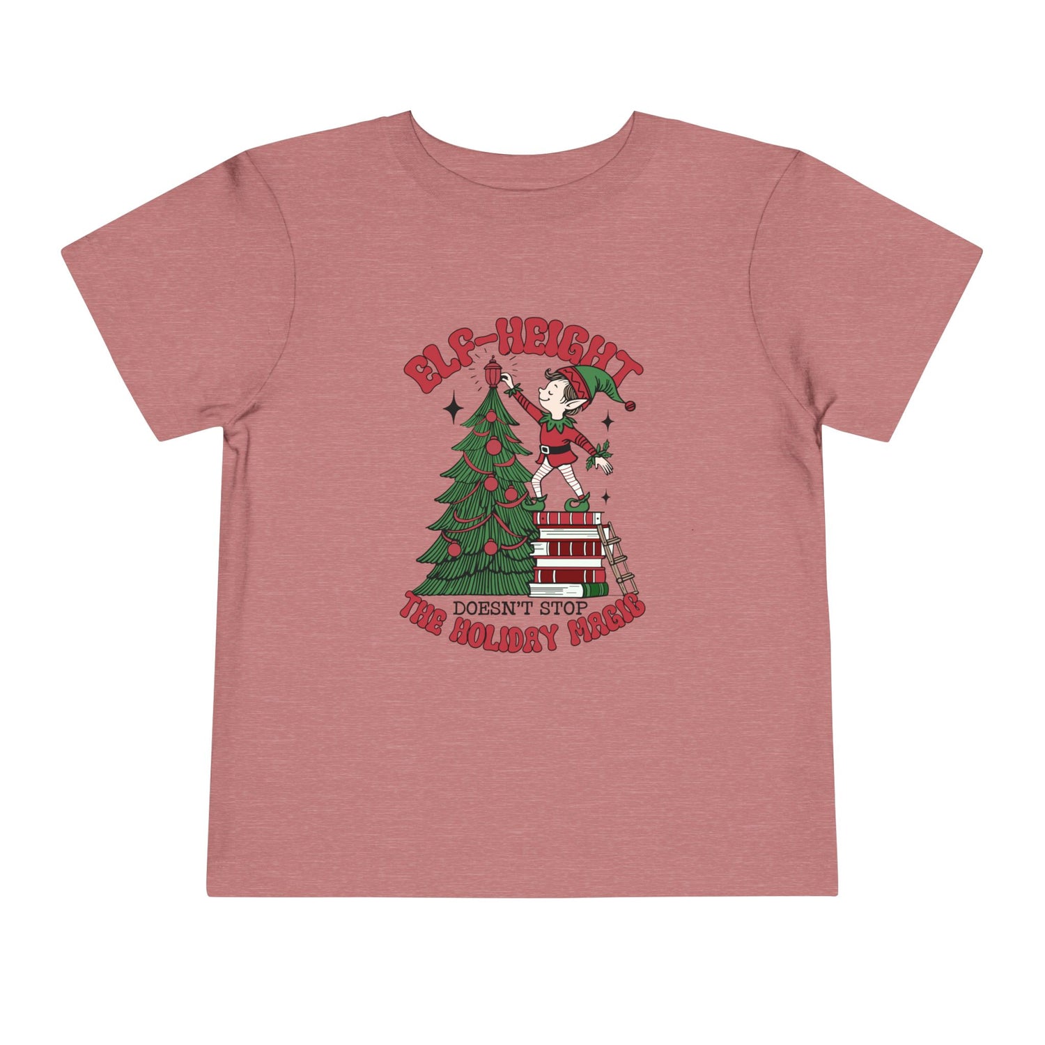 Toddler Christmas Tee - &quot;Elf-height&quot; Fun for Holiday Celebrations