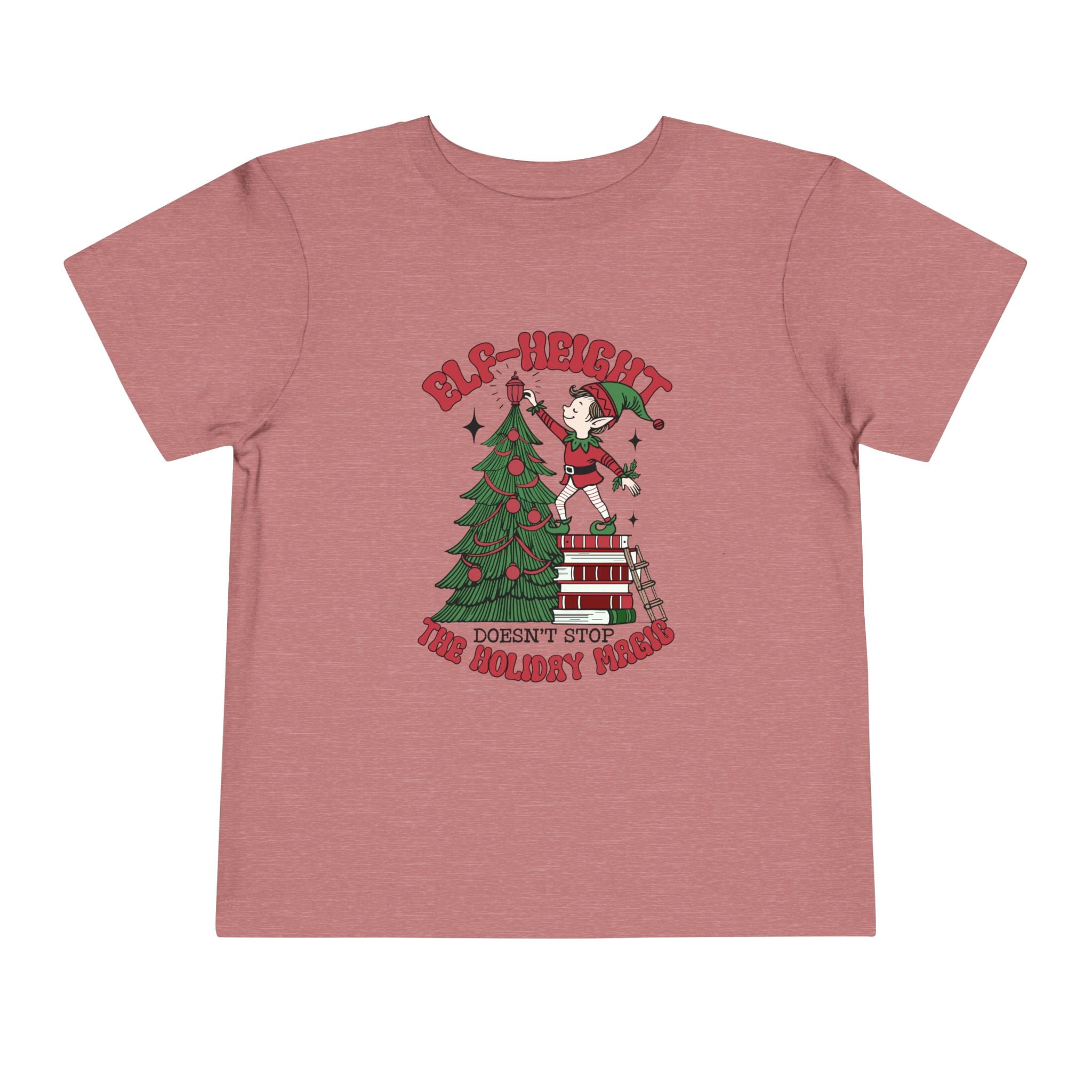 Toddler Christmas Tee - &quot;Elf-height&quot; Fun for Holiday Celebrations