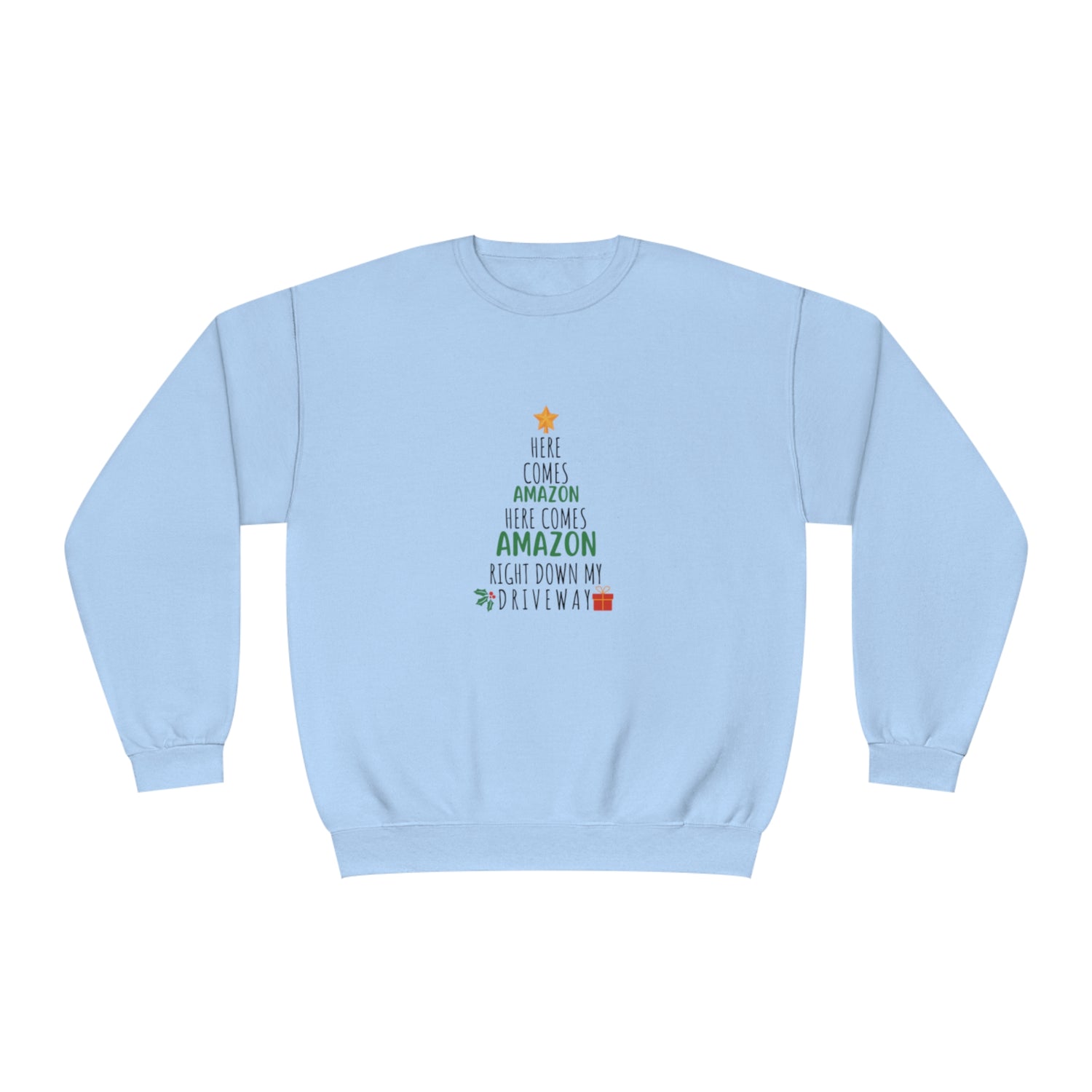 Funny Holiday Crewneck | Amazon Funny Crewneck | Christmas Crewneck | Here Comes Amazon | Unisex Crewneck Sweatshirt