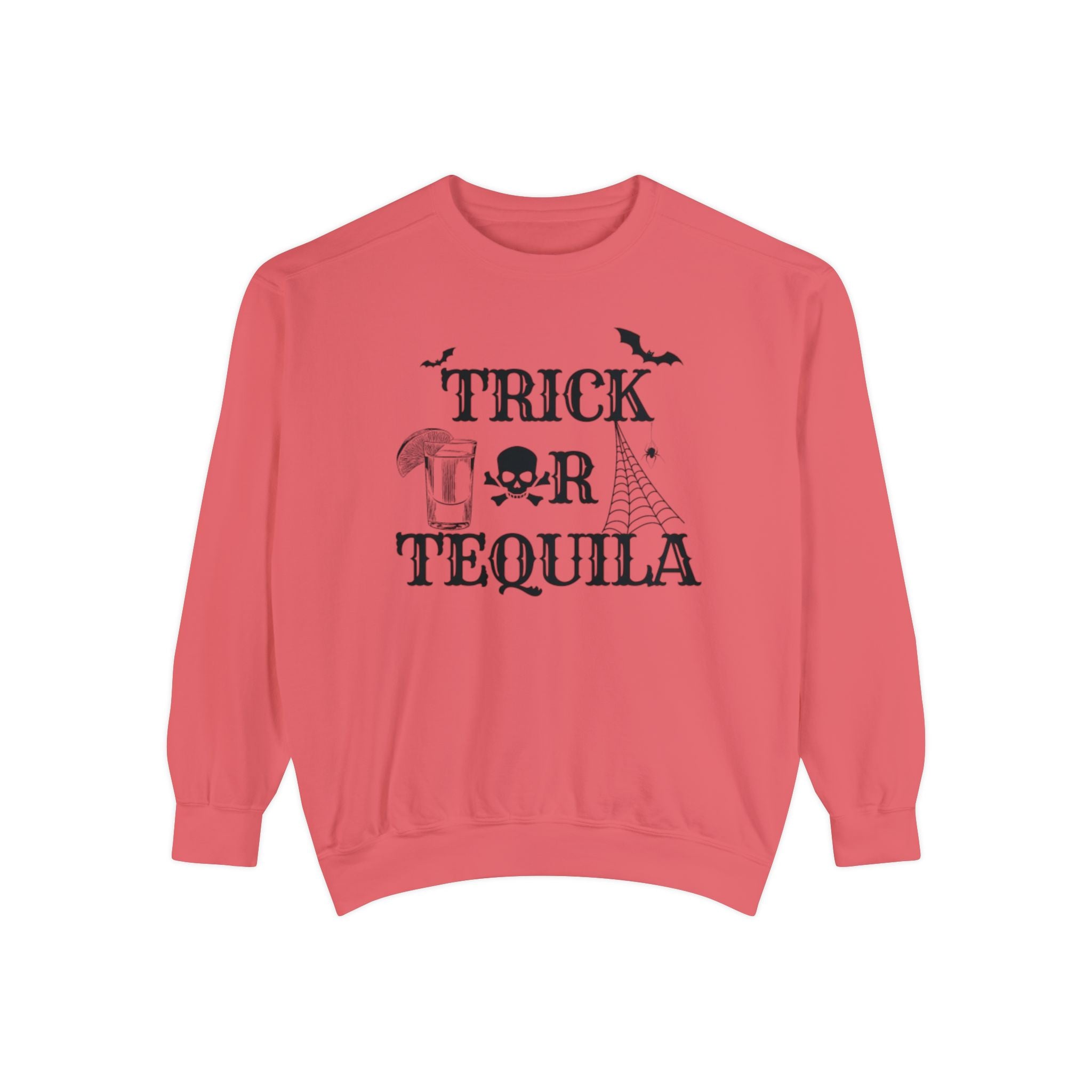 Trick or Tequila | Halloween Crewneck | Unisex Garment-Dyed Sweatshirt