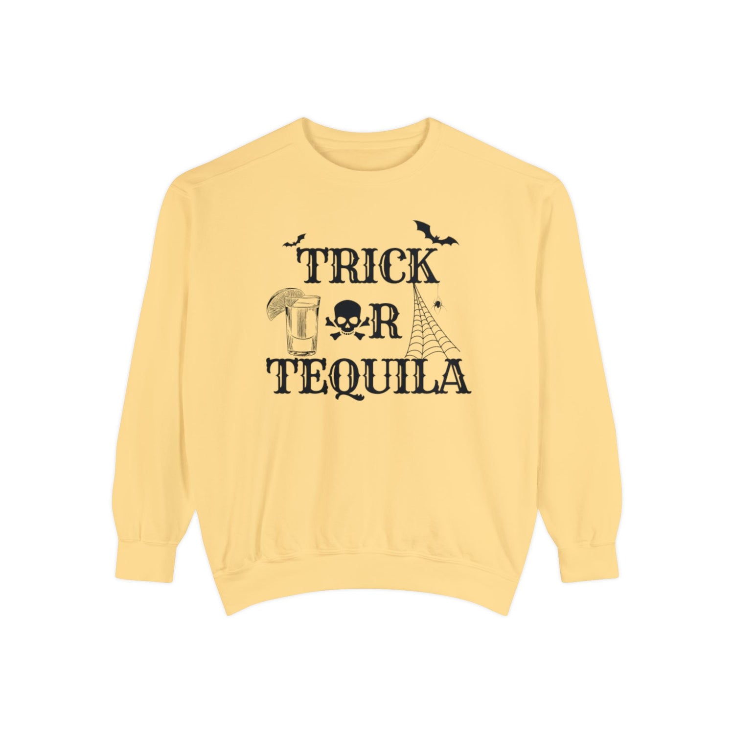 Trick or Tequila | Halloween Crewneck | Unisex Garment-Dyed Sweatshirt