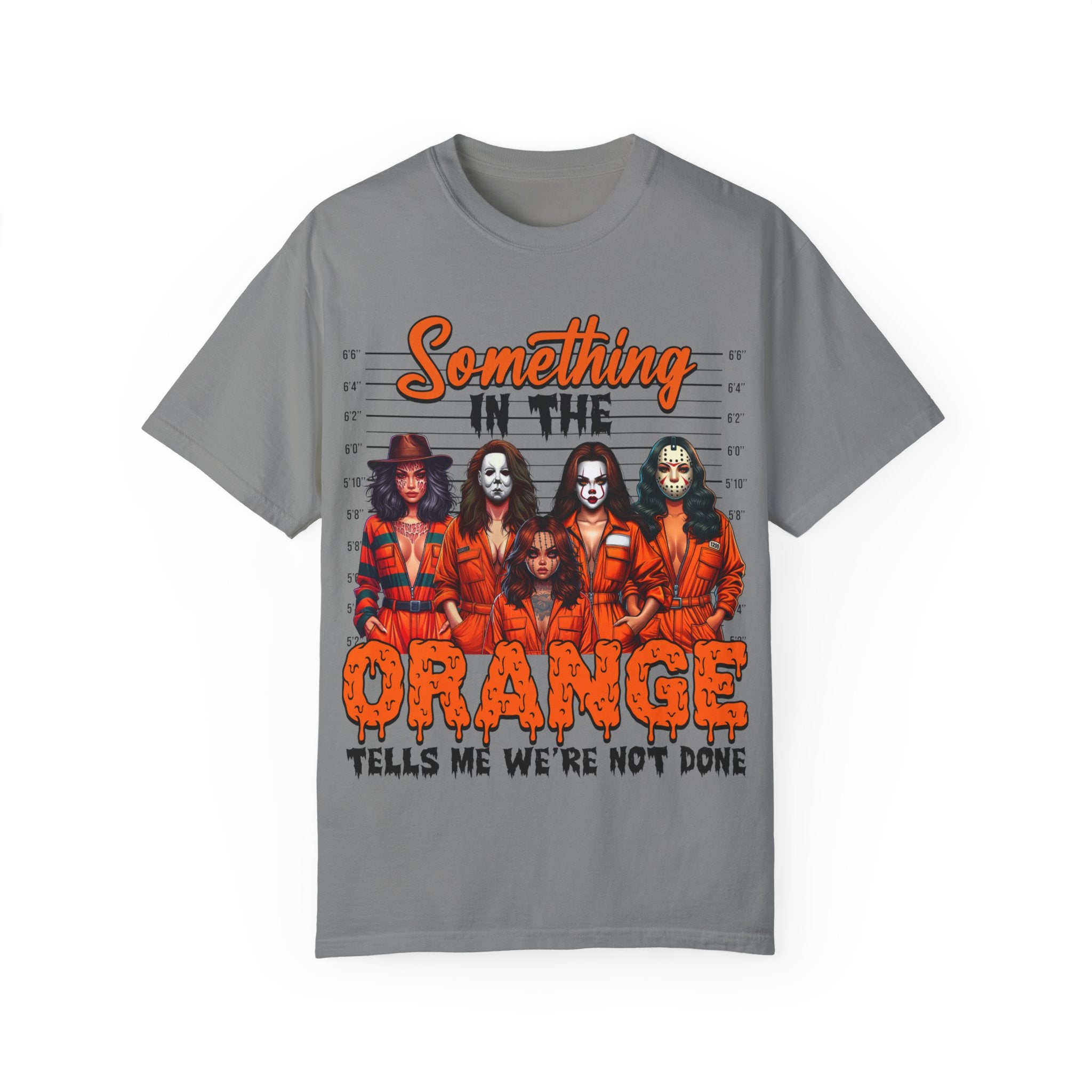 Horror Something in the Orange | Killer Shirt | Unisex Garment-Dyed T-shirt