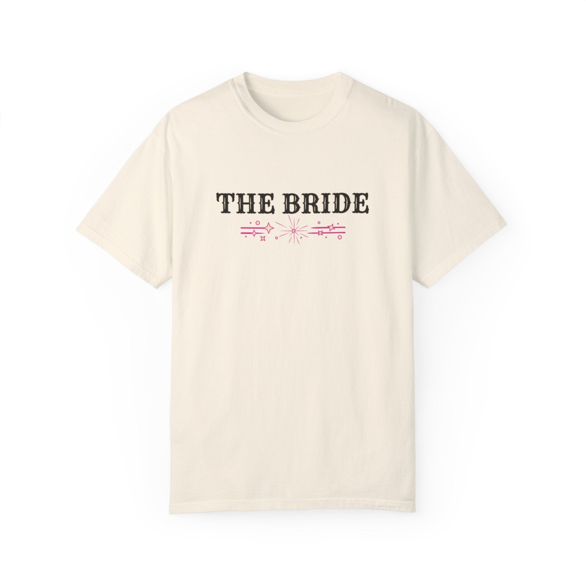 The Bride T-shirt | I Put a Spell on Him and He&