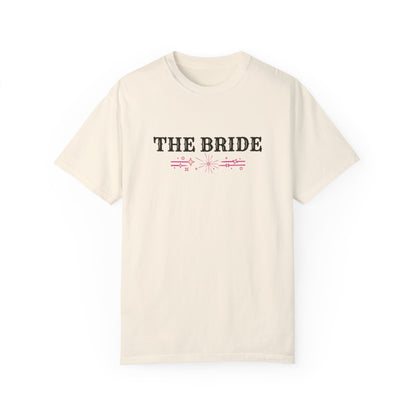 The Bride T-shirt | I Put a Spell on Him and He&