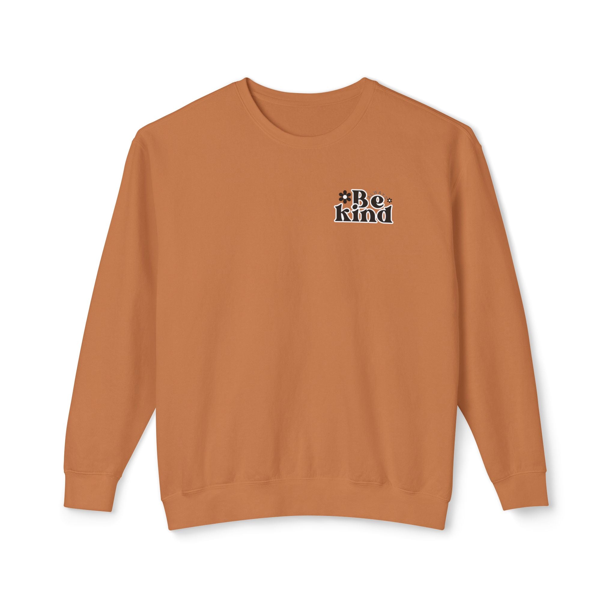 Always Be Kind Crewneck | Positive Crewneck | It&