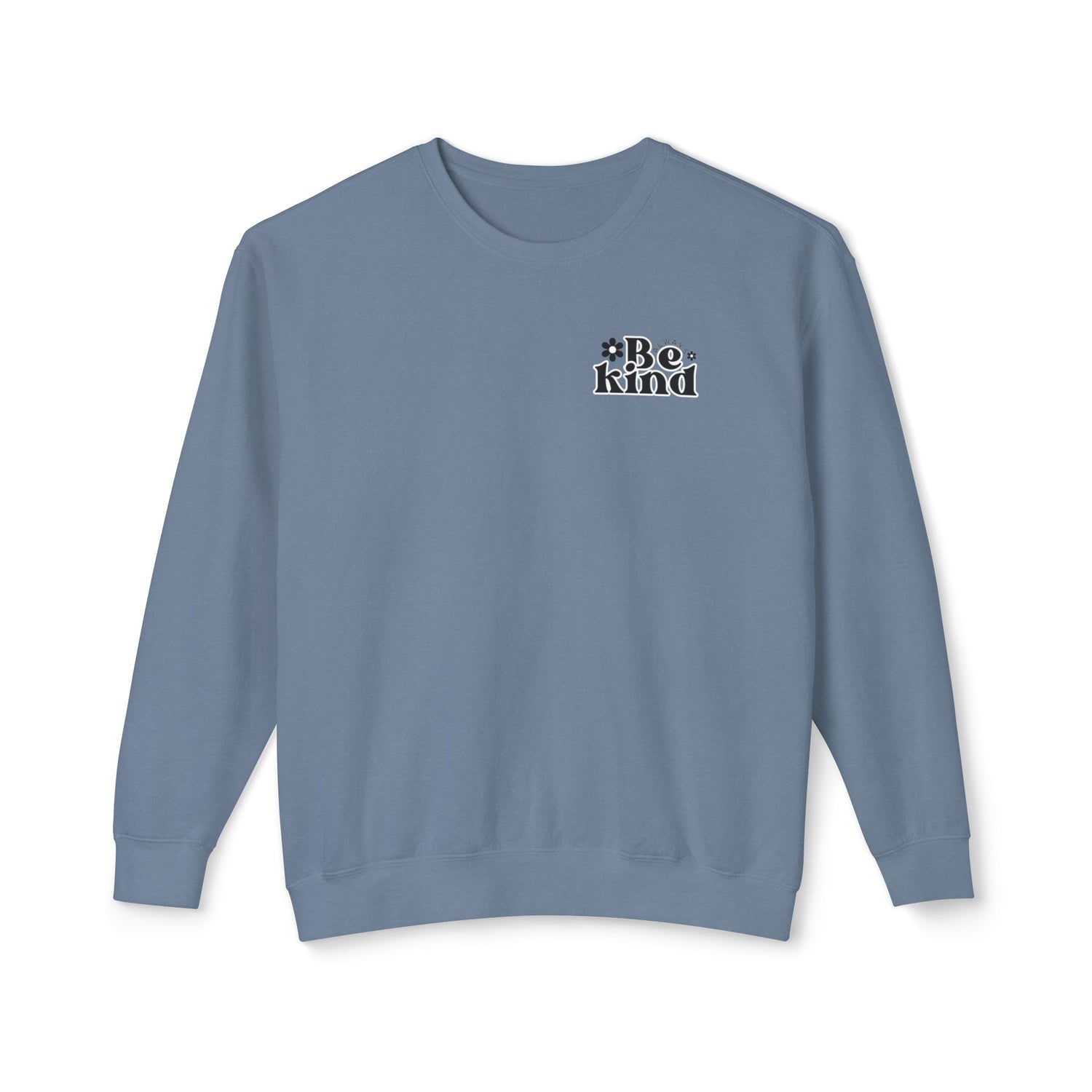 Always Be Kind Crewneck | Positive Crewneck | It&