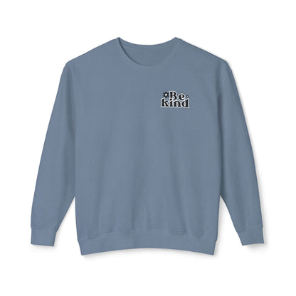 Always Be Kind Crewneck | Positive Crewneck | It&