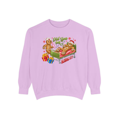 Did You Try Icing It? Unisex Garment-Dyed Holiday Sweatshirt