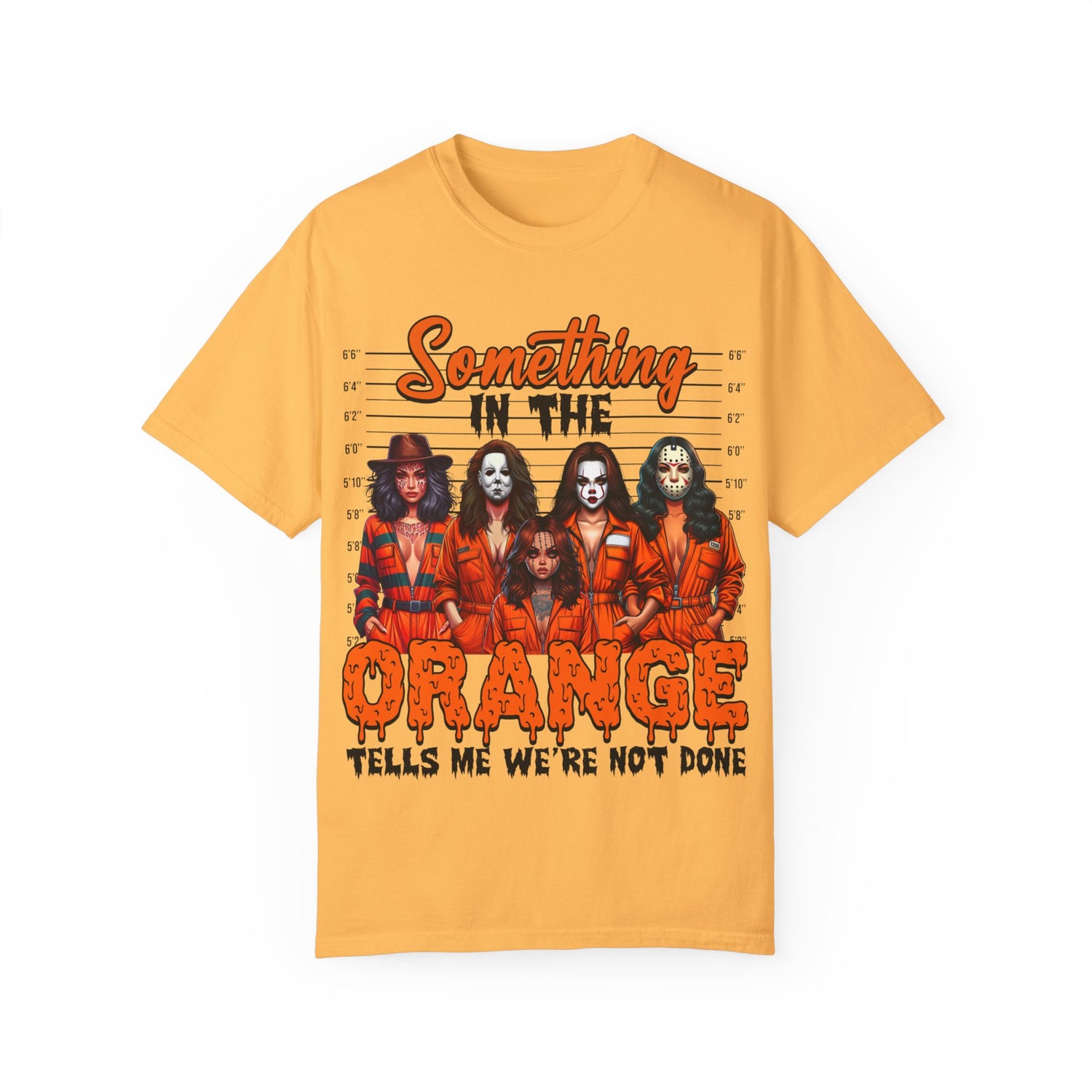 Horror Something in the Orange | Killer Shirt | Unisex Garment-Dyed T-shirt