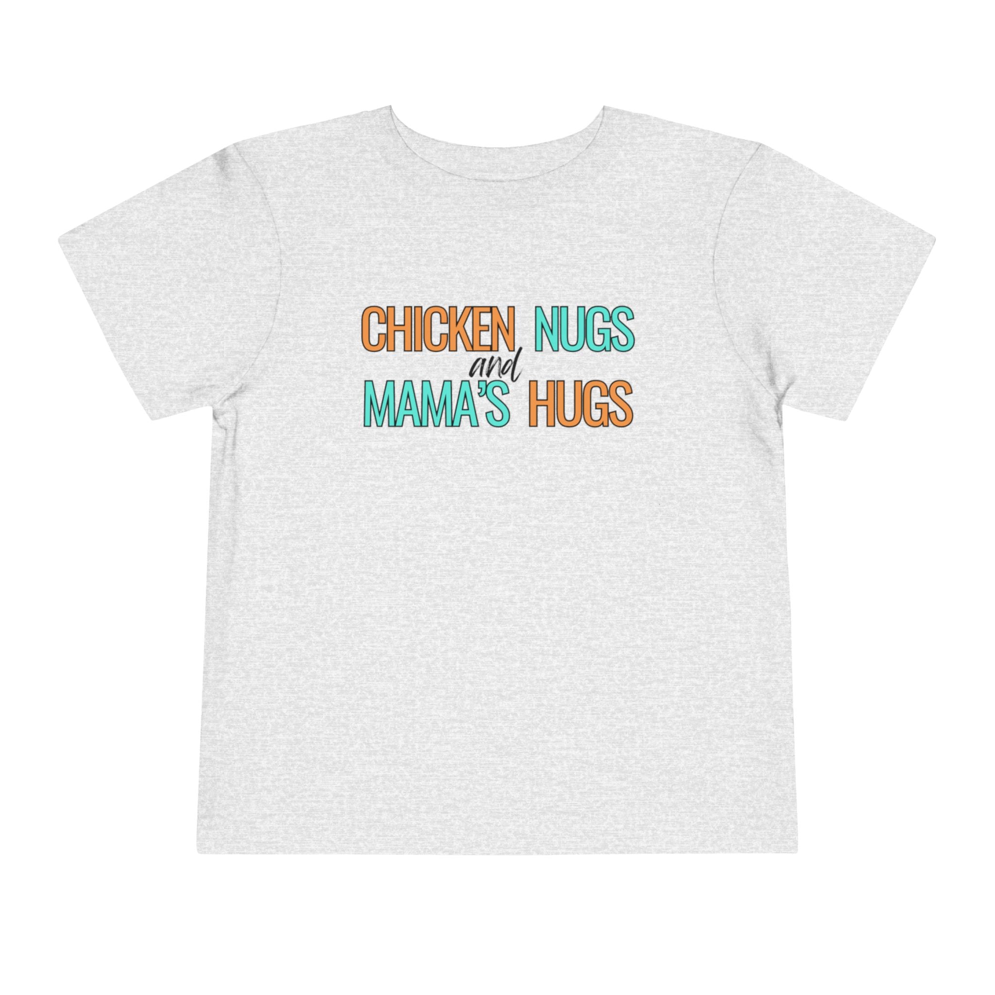 Chicken Nugs &amp; Mama Hugs | Toddler Short Sleeve Tee