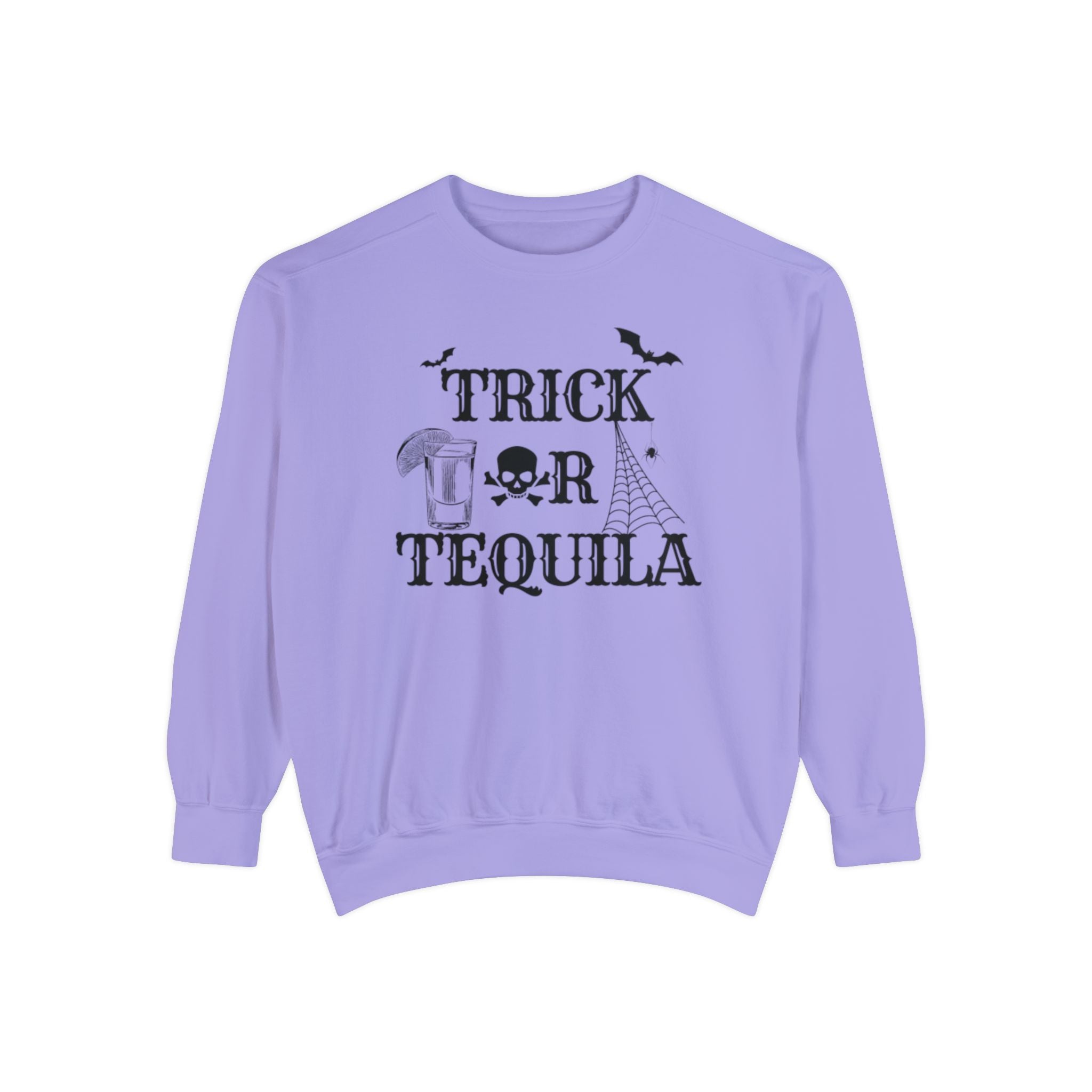 Trick or Tequila | Halloween Crewneck | Unisex Garment-Dyed Sweatshirt