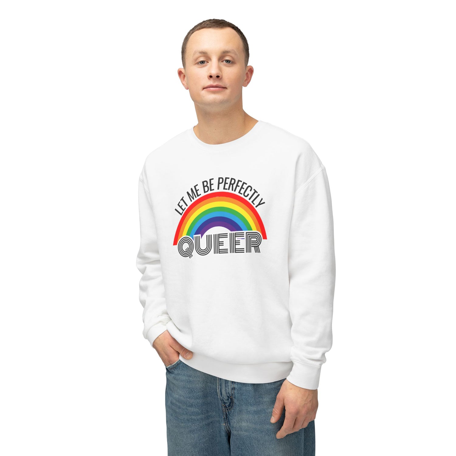 Let Me Be Perfectly Queer | Pride Crewneck | Unisex Lightweight Crewneck Sweatshirt | LGBTQ+