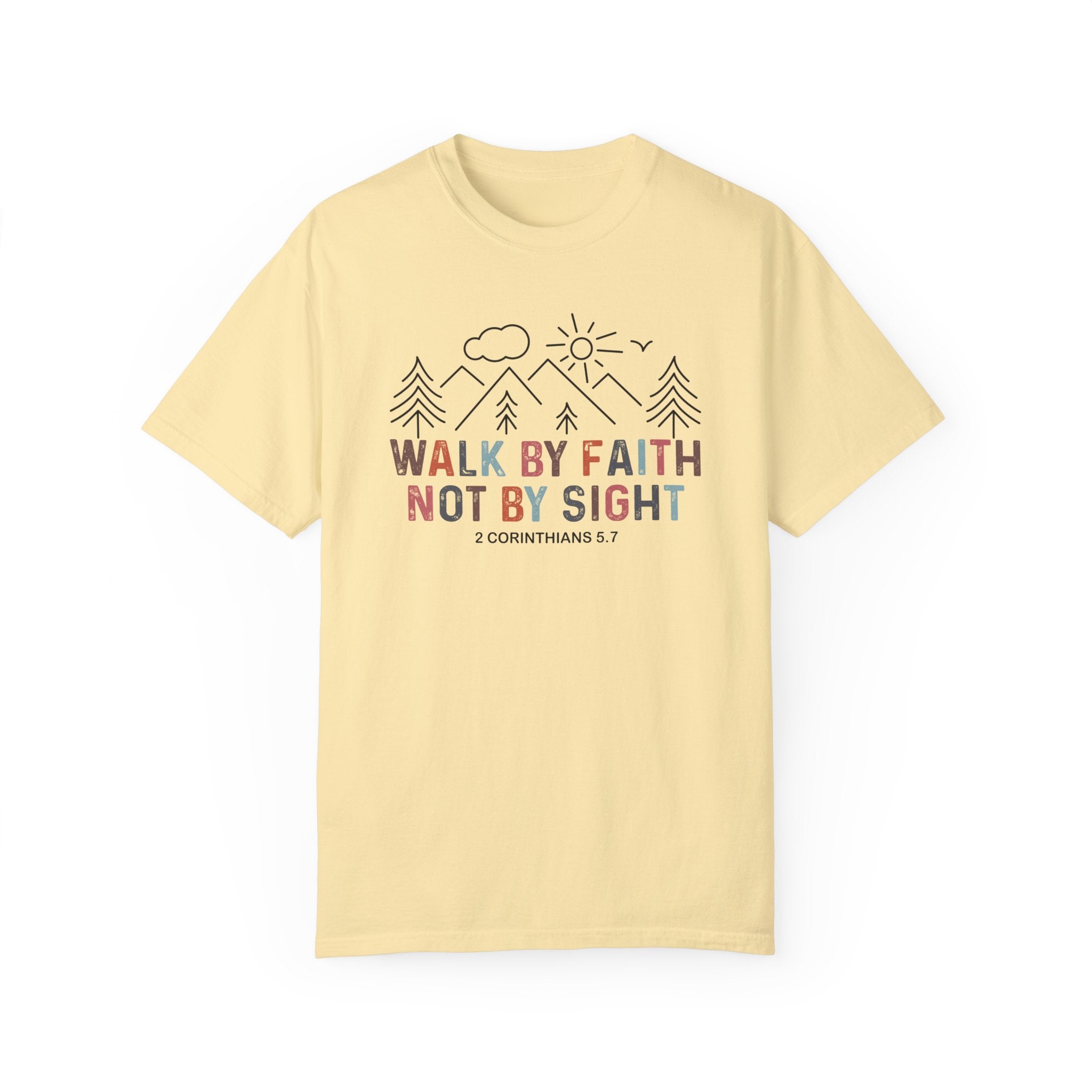 Inspirational Faith T-Shirt - Walk by Faith Not by Sight