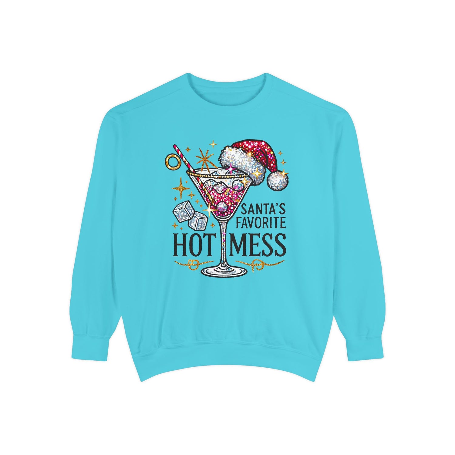 Santa’s Favorite Hot Mess Sweatshirt - Festive Unisex Garment-Dyed Sweatshirt for Holiday Cheer