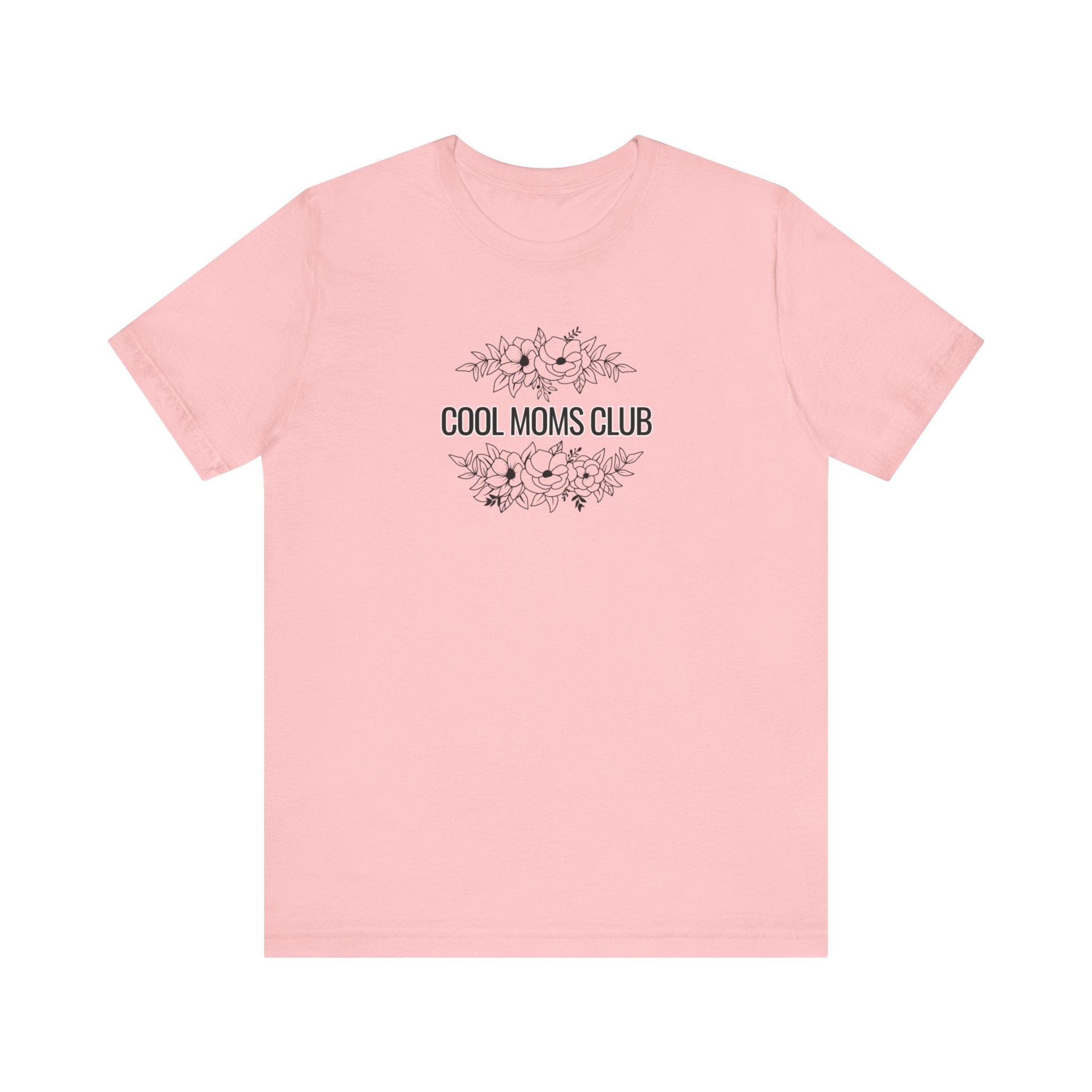 Cool Moms Club Tee | Mom Tee | Unisex Jersey Short Sleeve Tee