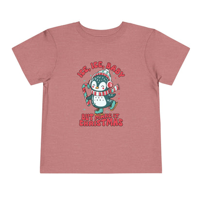 Toddler Christmas Penguin Tee - &quot;Ice, Ice, Baby&quot;