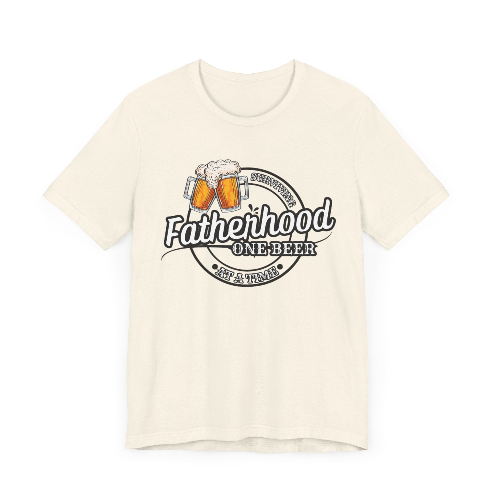 Surviving Fatherhood One Beer At A Time Shirt | Funny Fathers Day Shirt | Gift For Dad | Fathers Day Gift