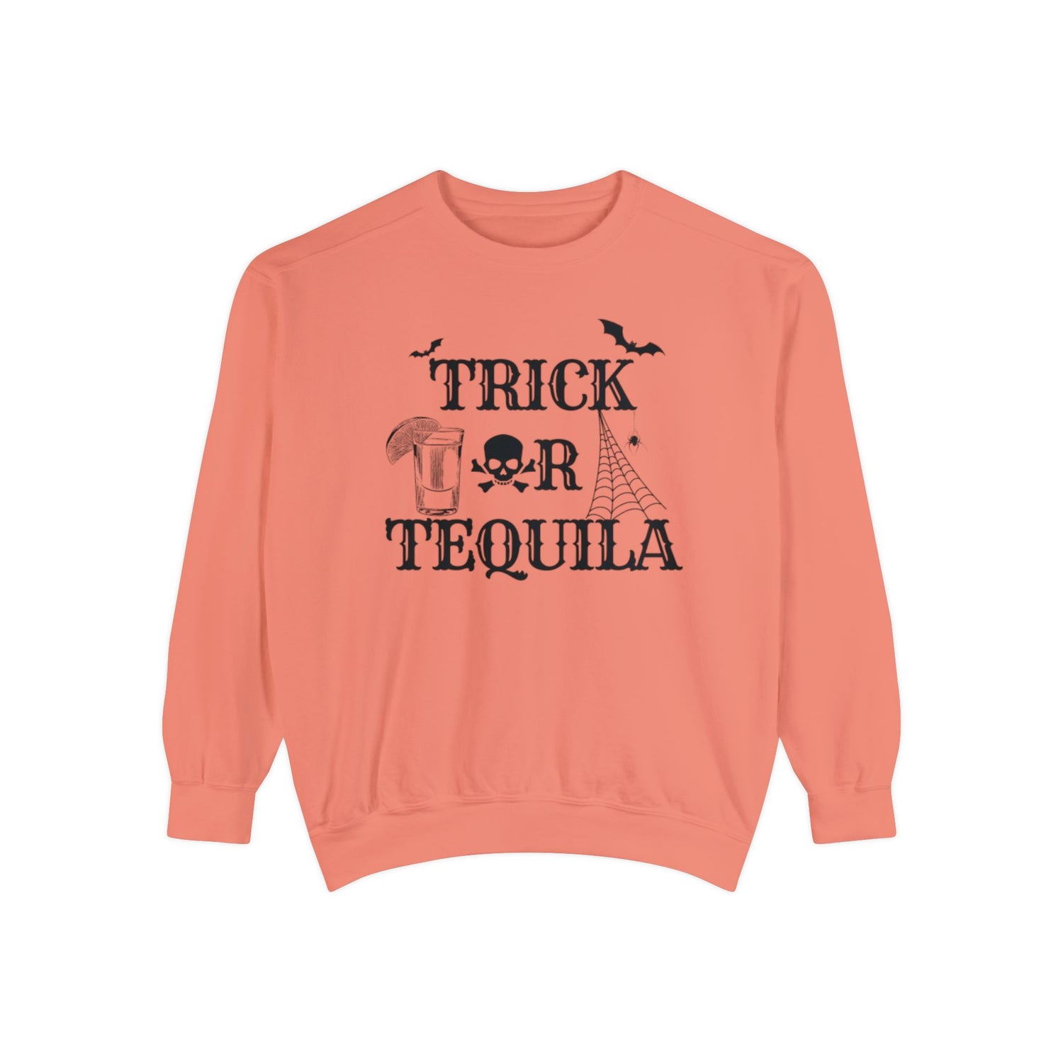 Trick or Tequila | Halloween Crewneck | Unisex Garment-Dyed Sweatshirt