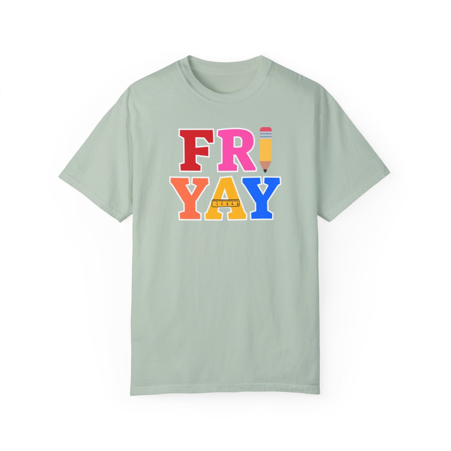 Fri Yay Teacher T-shirt | Teacher Shirt | Back to School Shirt | Unisex Garment-Dyed T-shirt