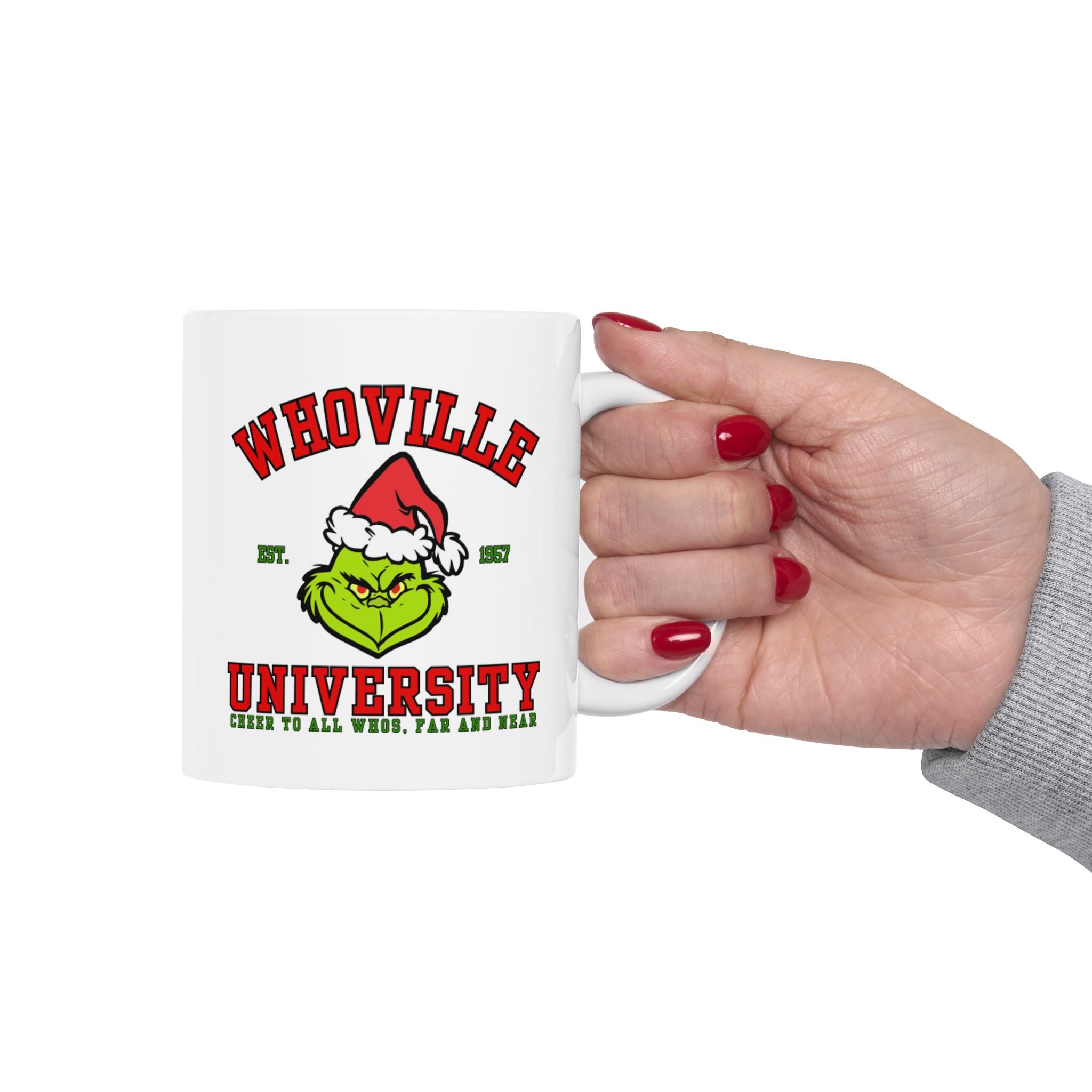 Grinch Ceramic Mug | Whoville University Mug | 11oz Mug | 15oz Mug