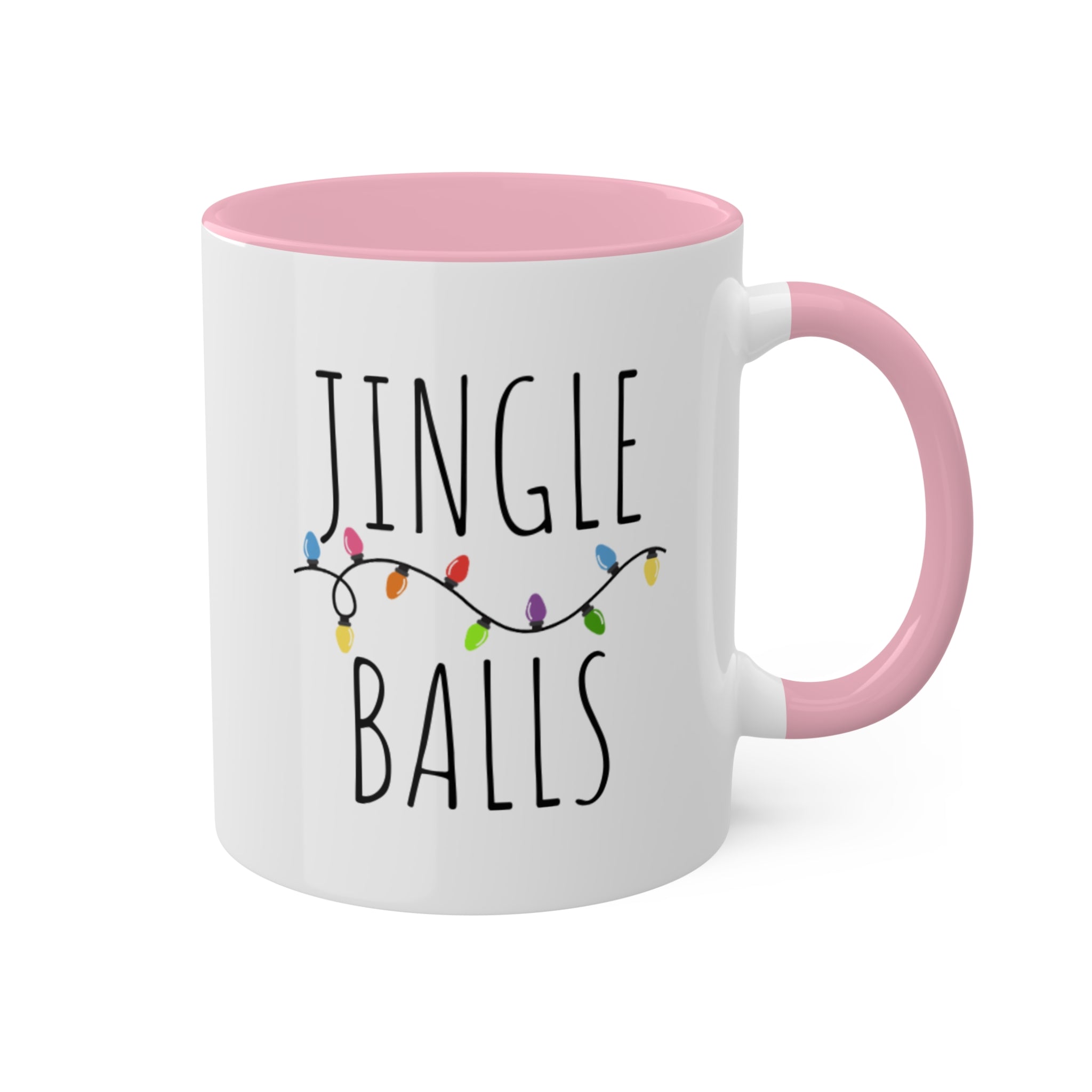 Funny Christmas Mug | Jingle Balls Colorful Mugs 11oz